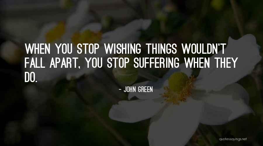 Wishing The Best For Others Quotes By John Green