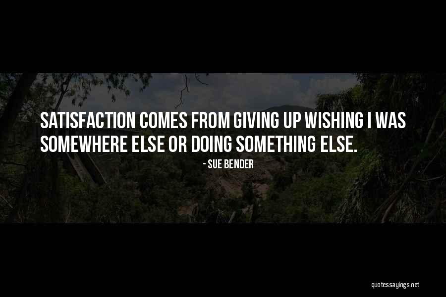 Wishing The Best For Others Quotes By Sue Bender