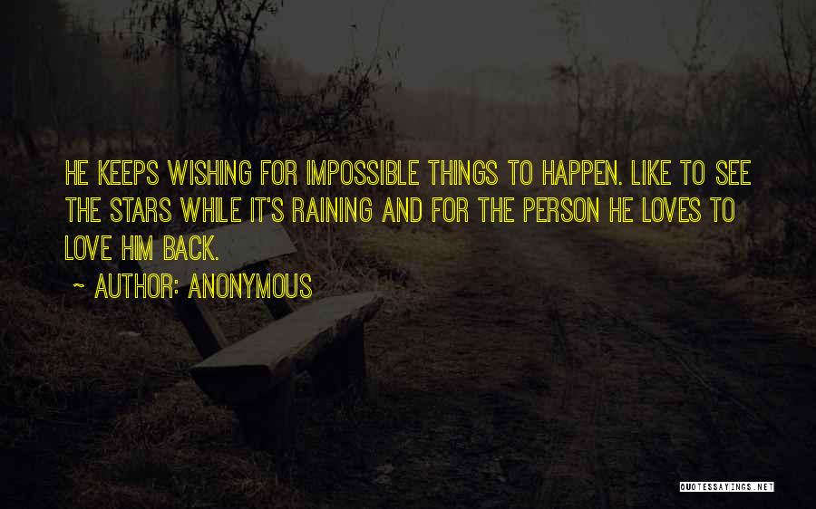 Wishing To Go Back Quotes By Anonymous