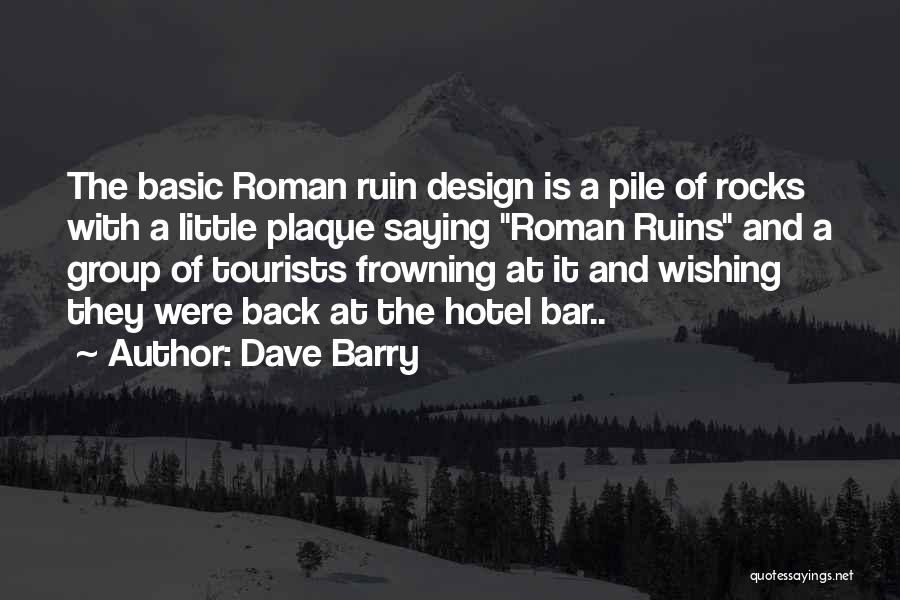 Wishing To Go Back Quotes By Dave Barry