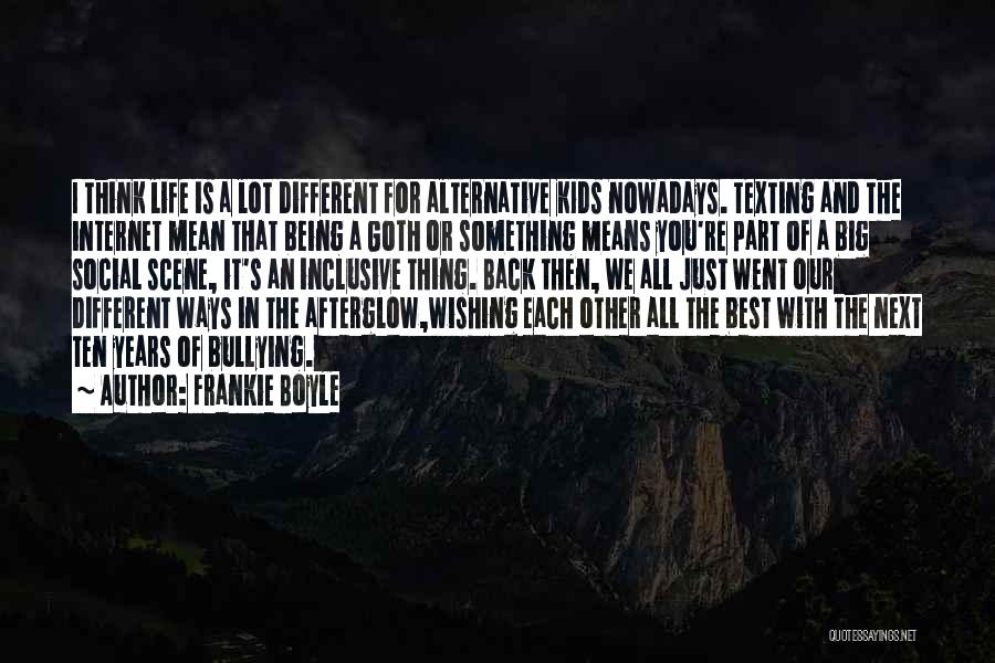 Wishing To Go Back Quotes By Frankie Boyle