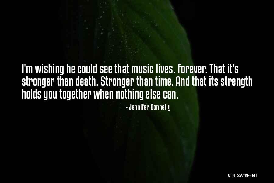 Wishing We Could Be Together Quotes By Jennifer Donnelly Wishing We Could Be Together Quotes By Jennifer Donnelly