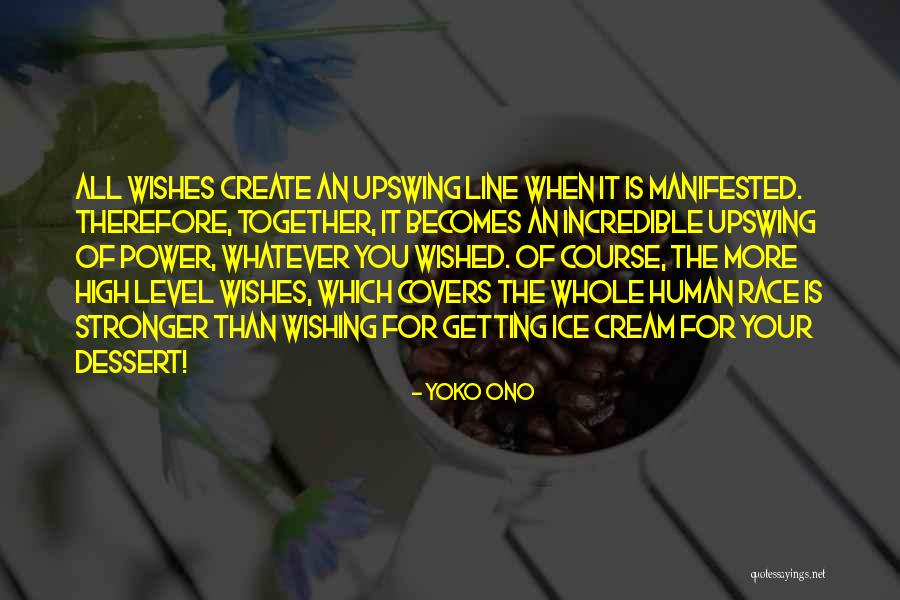 Wishing We Could Be Together Quotes By Yoko Ono Wishing We Could Be Together Quotes By Yoko Ono