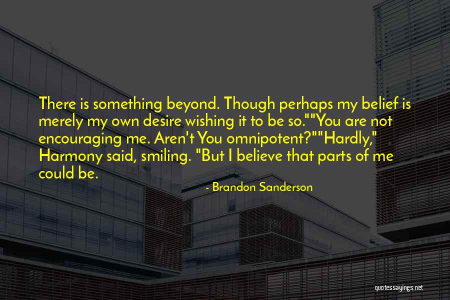 Wishing You Said Something Quotes By Brandon Sanderson Wishing You Said Something Quotes By Brandon Sanderson