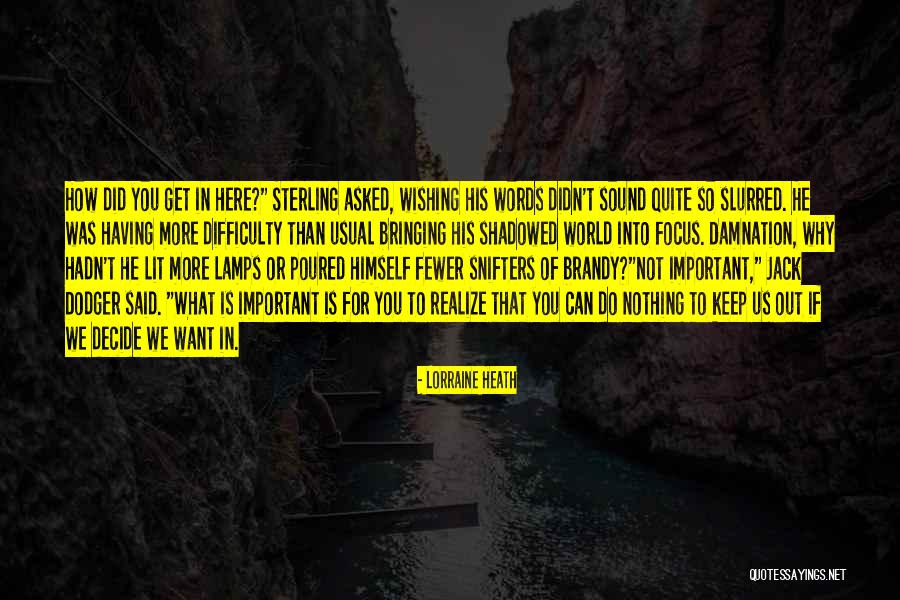 Wishing You Said Something Quotes By Lorraine Heath Wishing You Said Something Quotes By Lorraine Heath