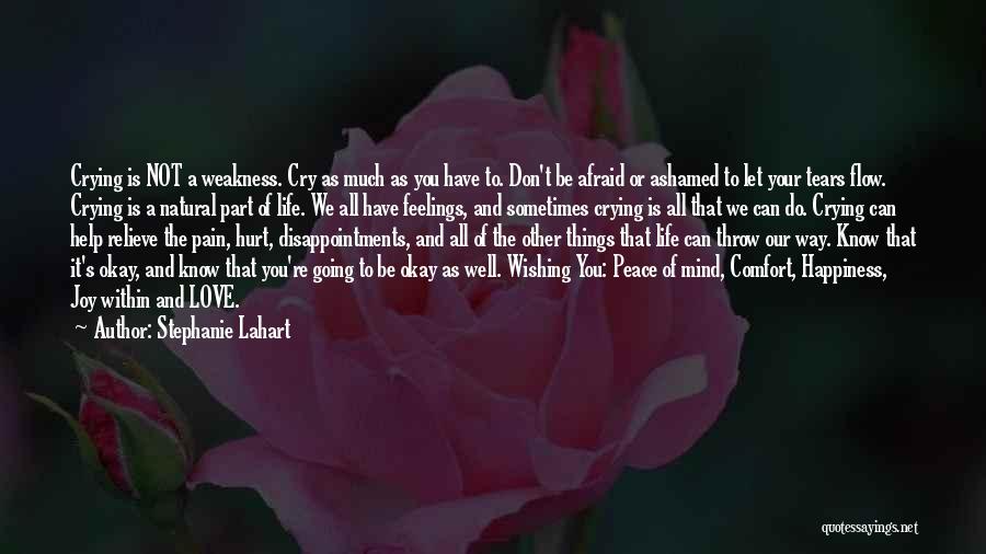 Wishing You Well Quotes By Stephanie Lahart