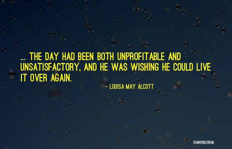 Wishing You Were Little Again Quotes By Louisa May Alcott Wishing You Were Little Again Quotes By Louisa May Alcott