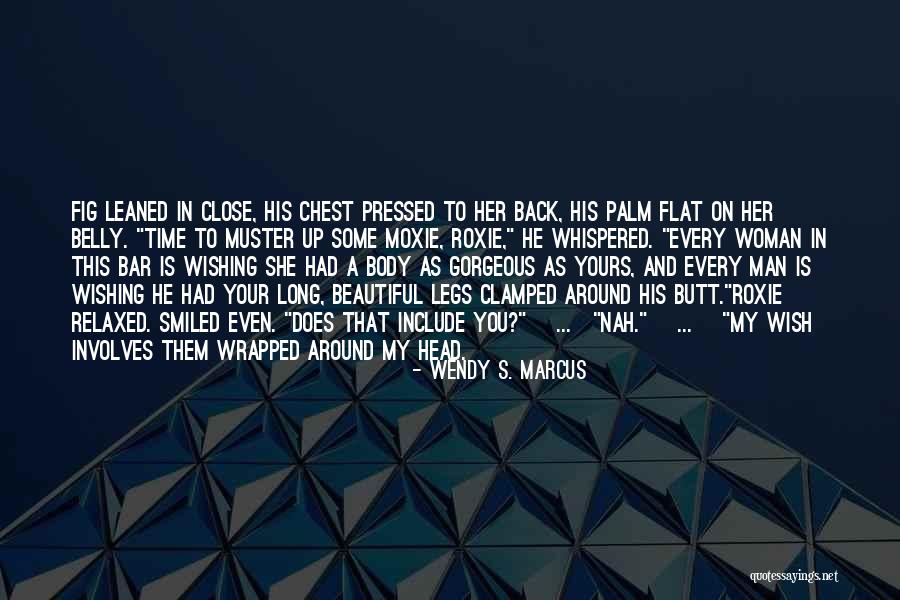 Wishing You Would Come Back Quotes By Wendy S. Marcus Wishing You Would Come Back Quotes By Wendy S. Marcus
