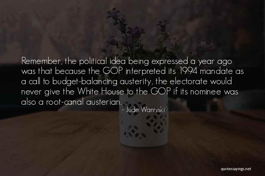 Wishun Quotes By Jude Wanniski Wishun Quotes By Jude Wanniski