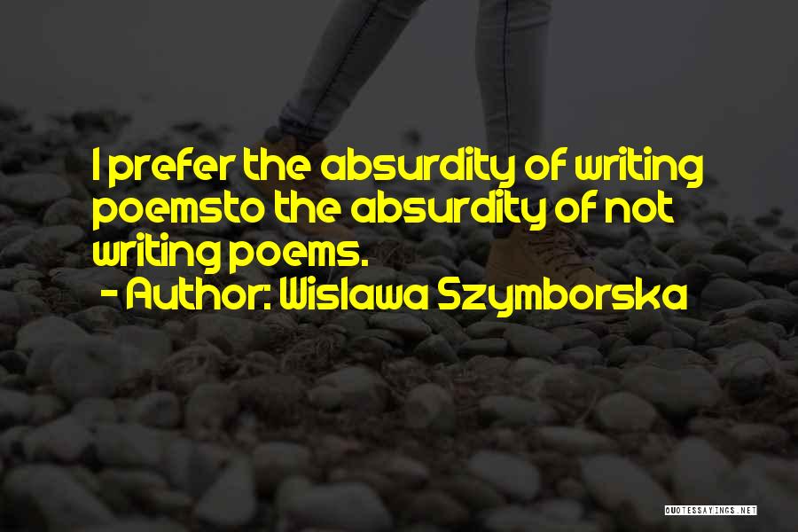 Wislawa Szymborska Quotes 1350763