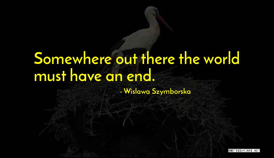 Wislawa Szymborska Quotes 1785285