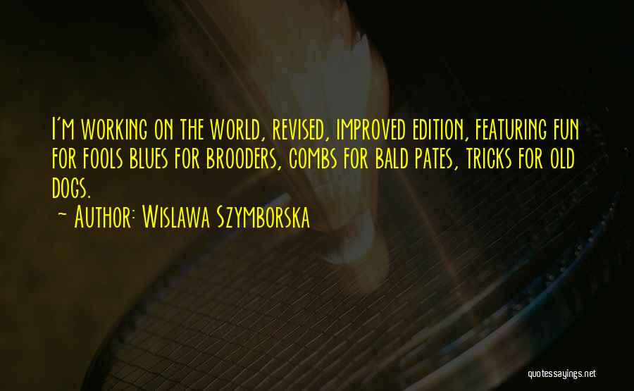 Wislawa Szymborska Quotes 2025097