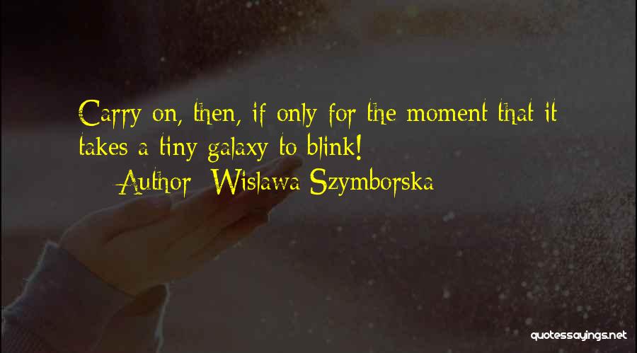 Wislawa Szymborska Quotes 2226049