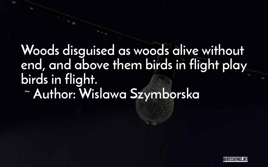 Wislawa Szymborska Quotes 512302