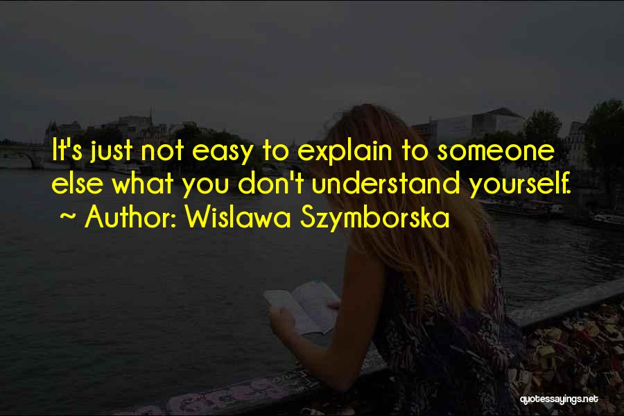 Wislawa Szymborska Quotes 923475