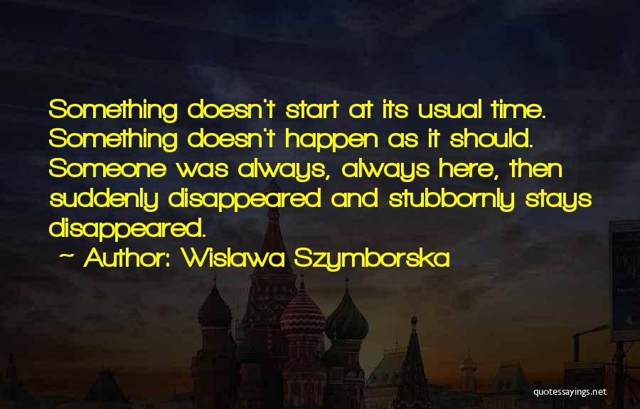 Wislawa Szymborska Quotes 969573