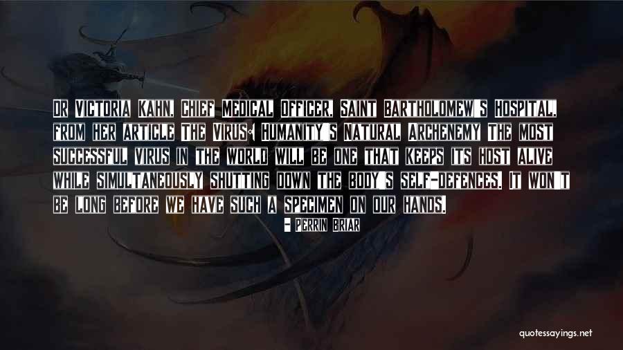 Wisna Professuren Quotes By Perrin Briar Wisna Professuren Quotes By Perrin Briar