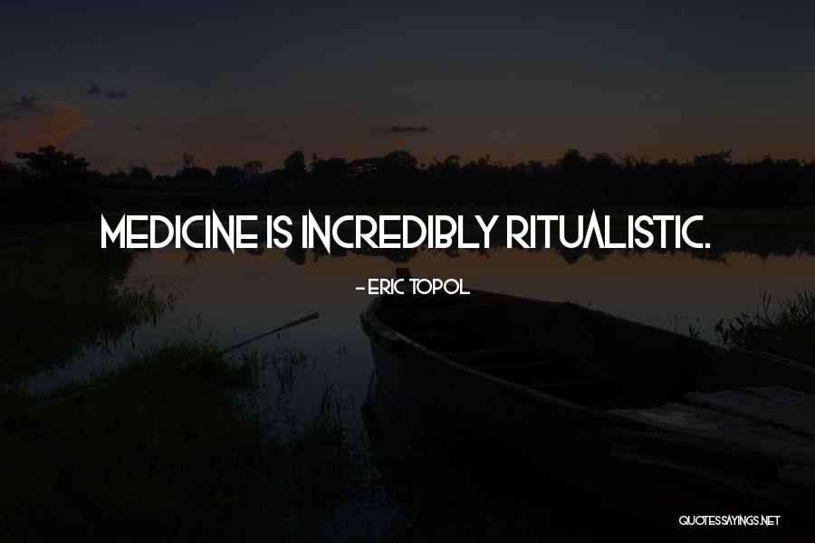Wiso Quotes By Eric Topol Wiso Quotes By Eric Topol