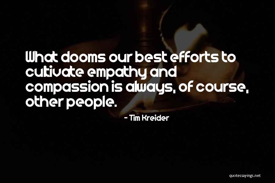 Wiso Quotes By Tim Kreider Wiso Quotes By Tim Kreider