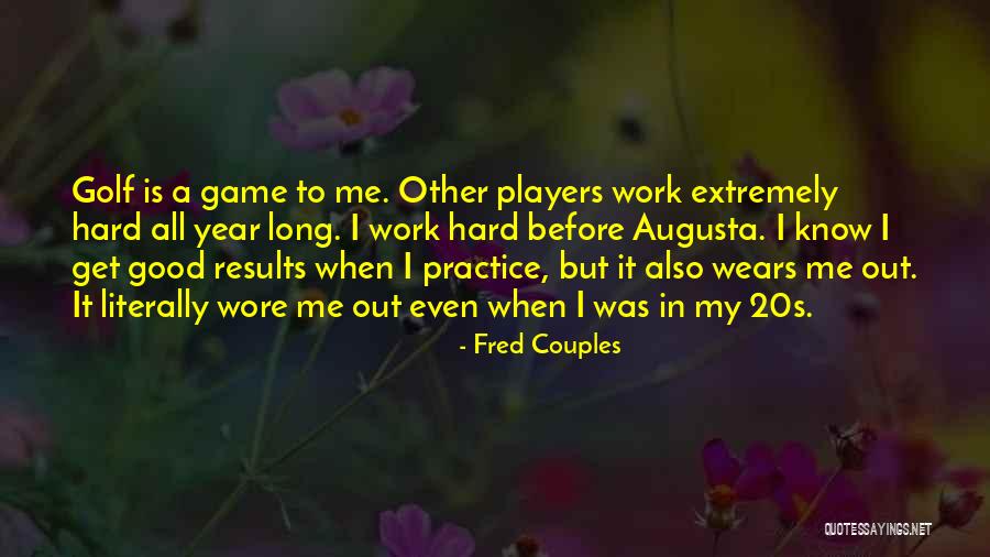 Wissenschaftlicher Sozialismus Quotes By Fred Couples Wissenschaftlicher Sozialismus Quotes By Fred Couples
