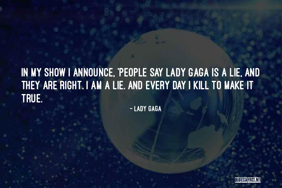 Wissenschaftskolleg Quotes By Lady Gaga Wissenschaftskolleg Quotes By Lady Gaga