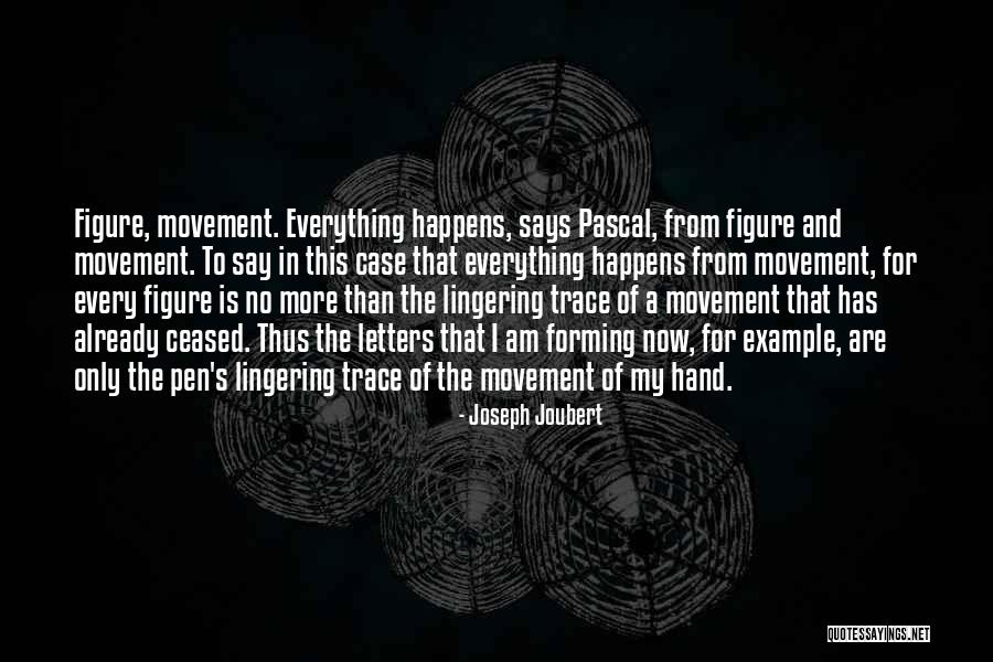 Wissmann Family Quotes By Joseph Joubert Wissmann Family Quotes By Joseph Joubert