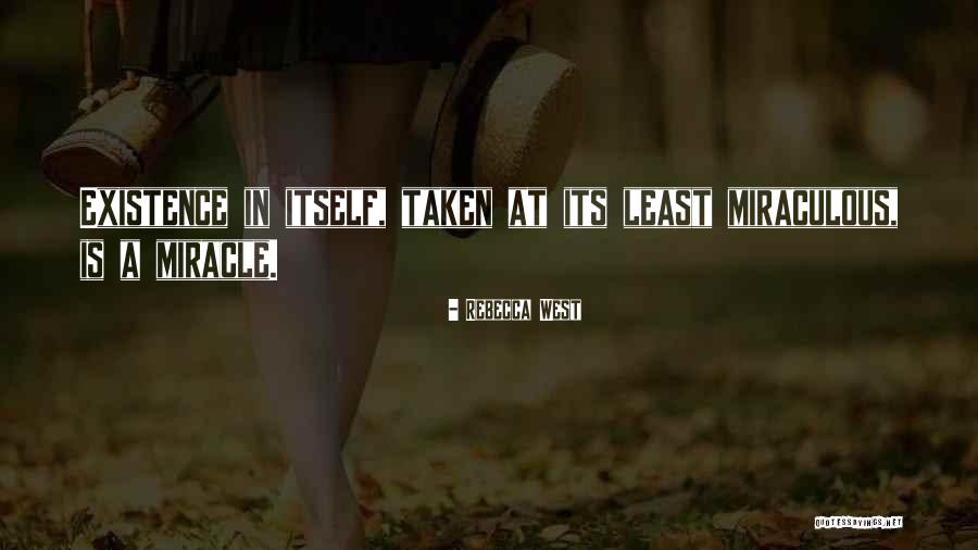 Wissner Upright Quotes By Rebecca West Wissner Upright Quotes By Rebecca West