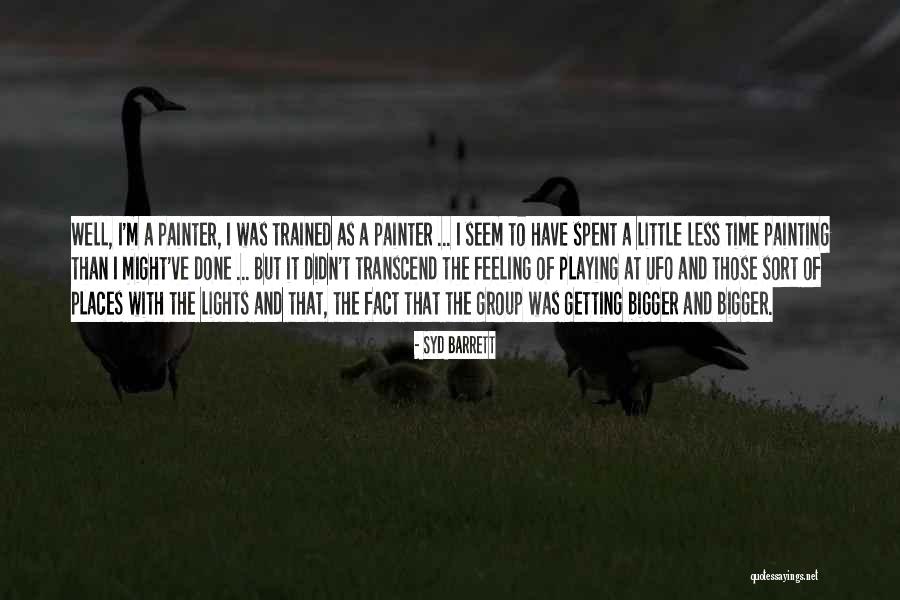 Wistala Fire Quotes By Syd Barrett Wistala Fire Quotes By Syd Barrett