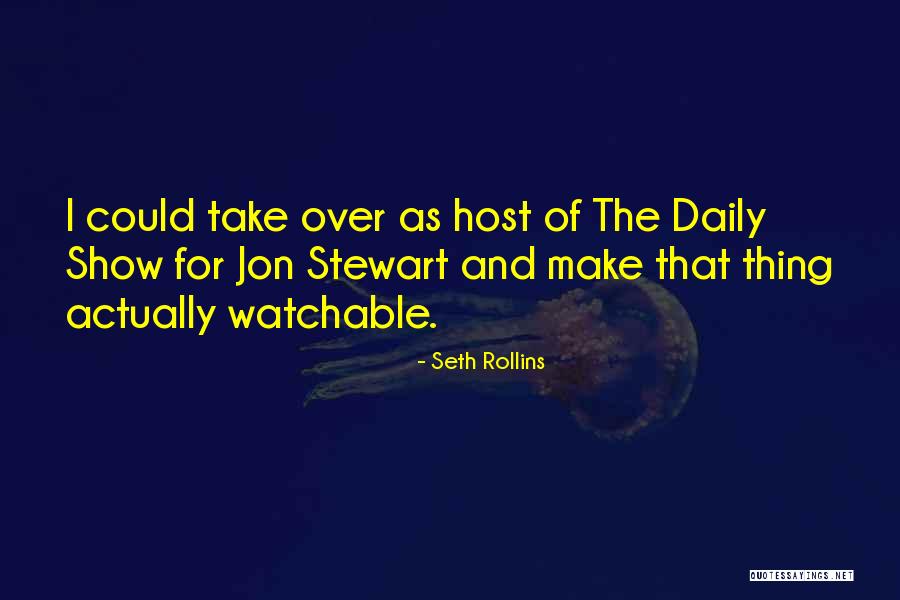 Wistaria Nail Quotes By Seth Rollins Wistaria Nail Quotes By Seth Rollins