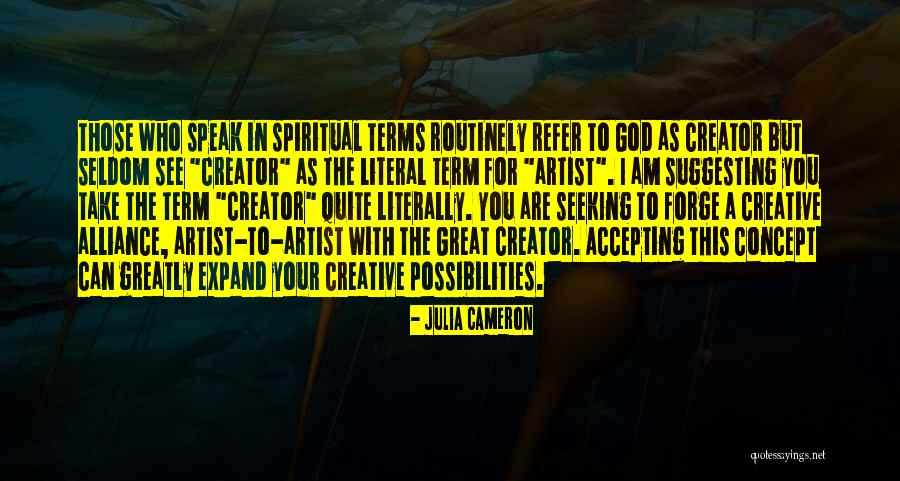 Wistaria Tea Quotes By Julia Cameron Wistaria Tea Quotes By Julia Cameron