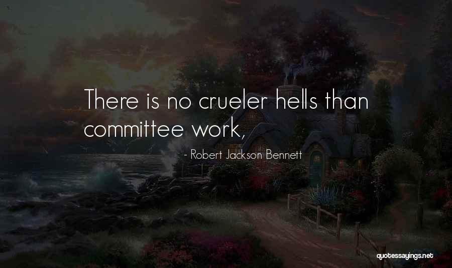 Wistaria Tea Quotes By Robert Jackson Bennett Wistaria Tea Quotes By Robert Jackson Bennett