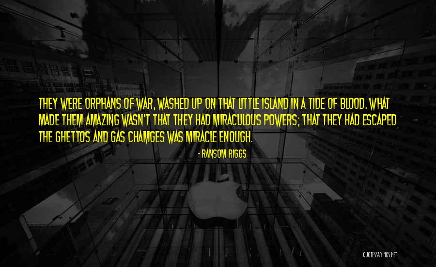 Wistenster Quotes By Ransom Riggs Wistenster Quotes By Ransom Riggs