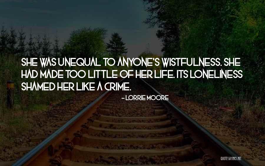 Wistfulness Quotes By Lorrie Moore Wistfulness Quotes By Lorrie Moore