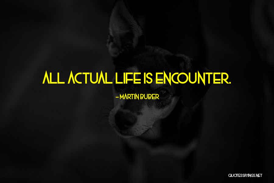Wisutmaythangkoon Quotes By Martin Buber Wisutmaythangkoon Quotes By Martin Buber