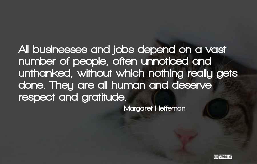 Wit Memorable Quotes By Margaret Heffernan Wit Memorable Quotes By Margaret Heffernan