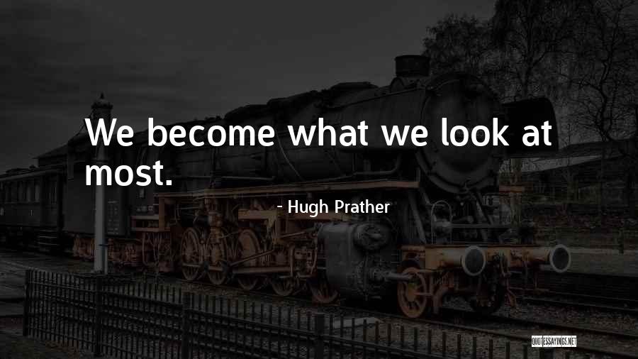 Witaj Quotes By Hugh Prather Witaj Quotes By Hugh Prather