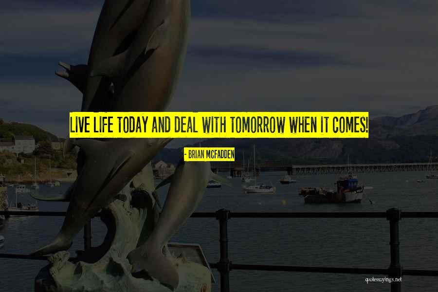 Witam Quotes By Brian McFadden Witam Quotes By Brian McFadden