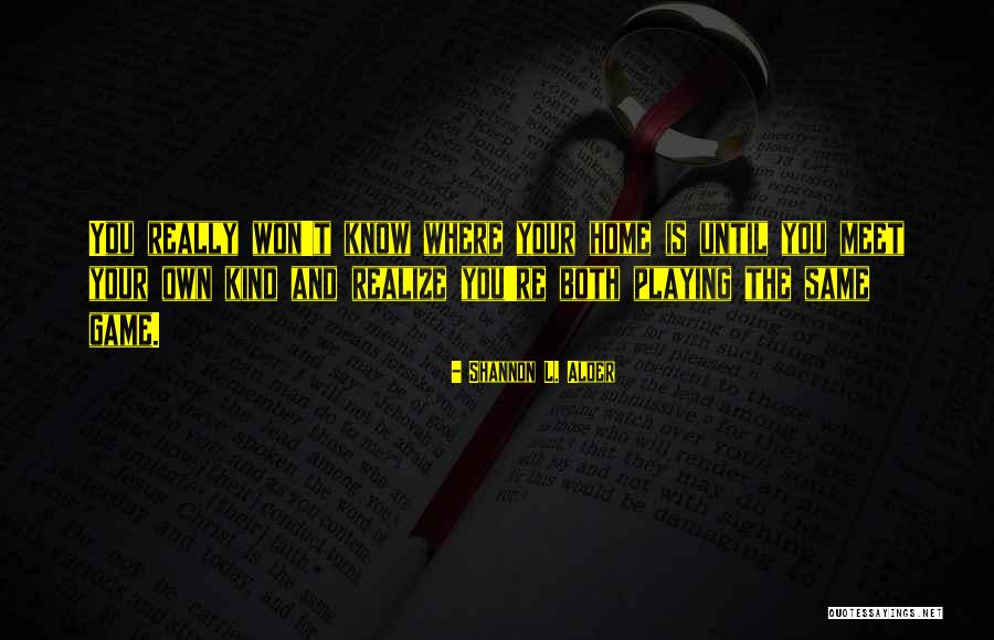 Witam Quotes By Shannon L. Alder Witam Quotes By Shannon L. Alder