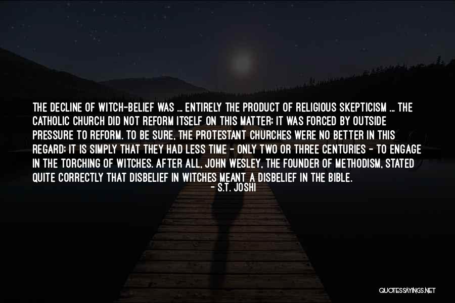 Witch Bible Quotes By S.T. Joshi Witch Bible Quotes By S.T. Joshi