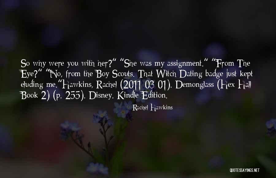 Witch Book Quotes By Rachel Hawkins Witch Book Quotes By Rachel Hawkins