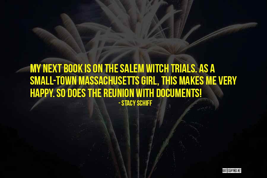 Witch Book Quotes By Stacy Schiff Witch Book Quotes By Stacy Schiff