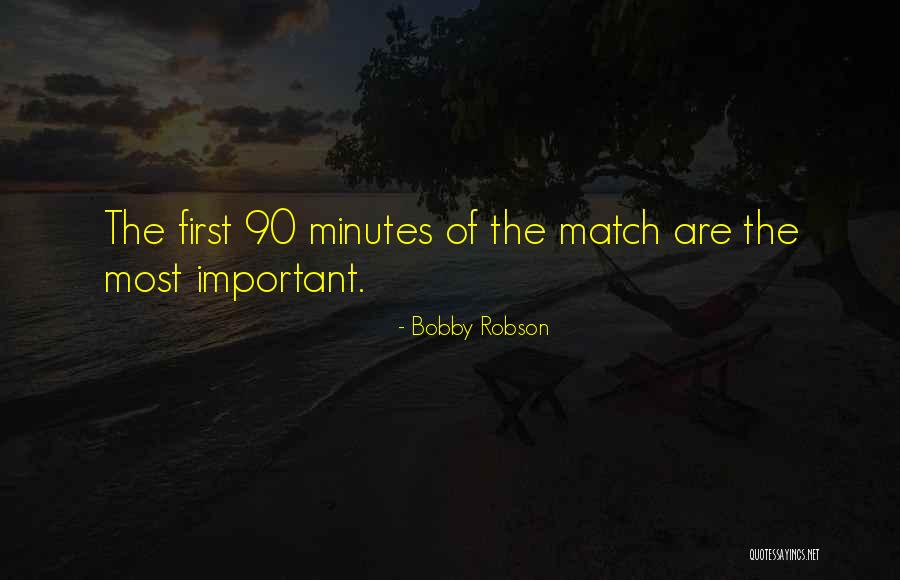 Witch Born Quotes By Bobby Robson Witch Born Quotes By Bobby Robson