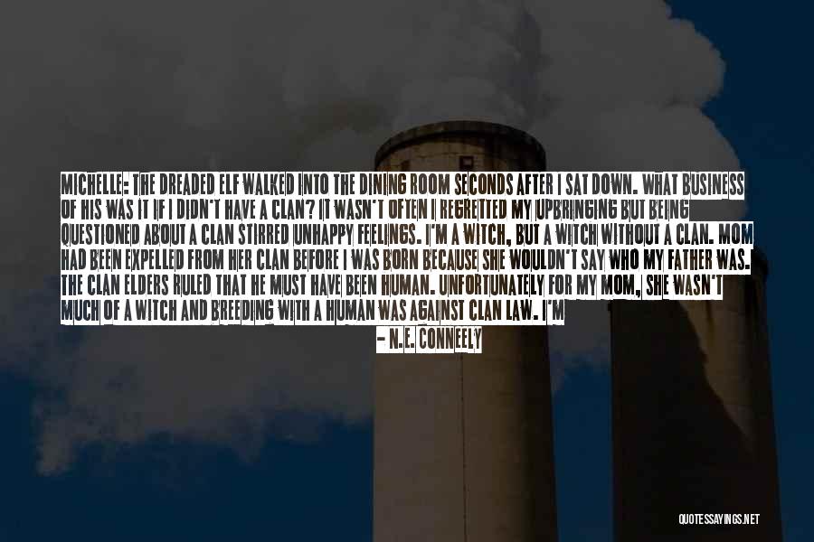 Witch Born Quotes By N.E. Conneely Witch Born Quotes By N.E. Conneely