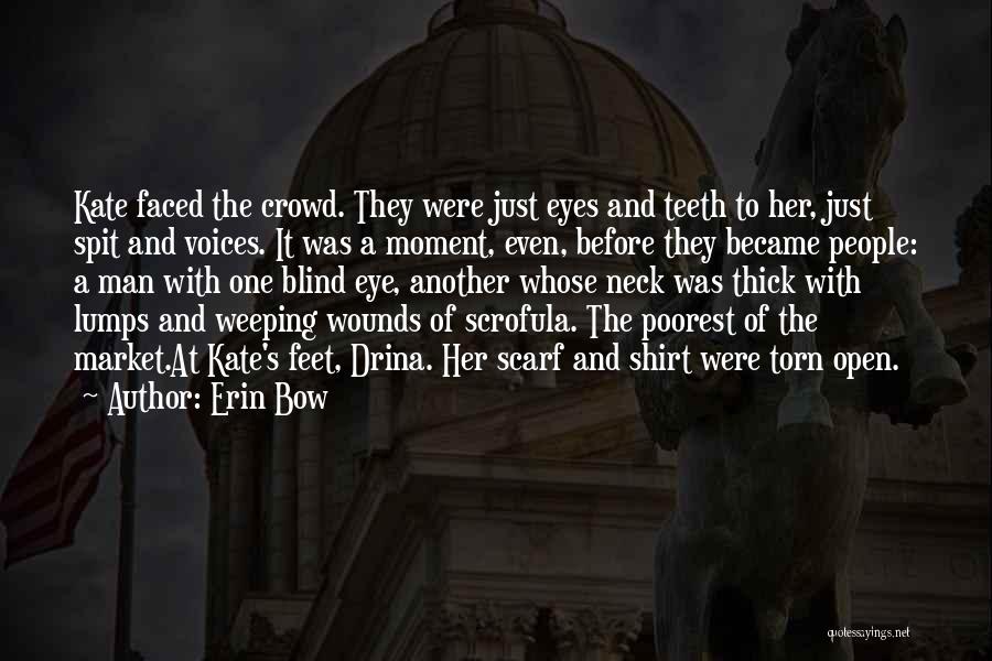 Witch Hunt Quotes By Erin Bow