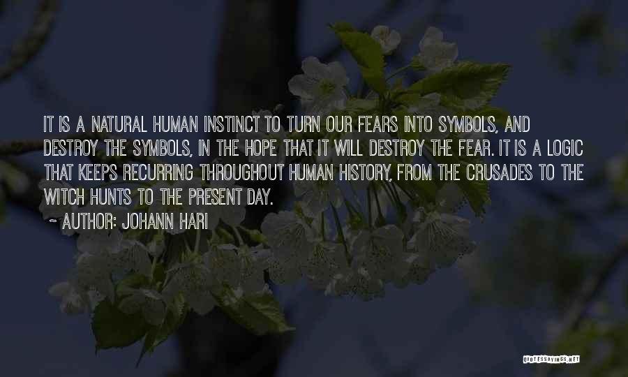 Witch Hunts Quotes By Johann Hari
