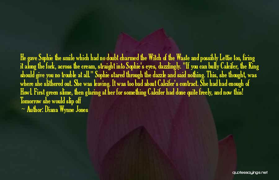Witch King Quotes By Diana Wynne Jones