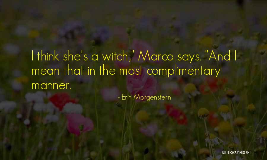 Witch Quotes By Erin Morgenstern