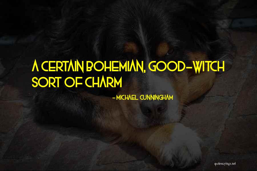 Witch Quotes By Michael Cunningham