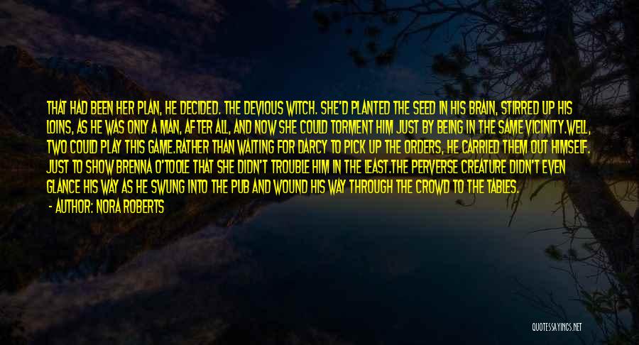Witch Quotes By Nora Roberts Witch Quotes By Nora Roberts