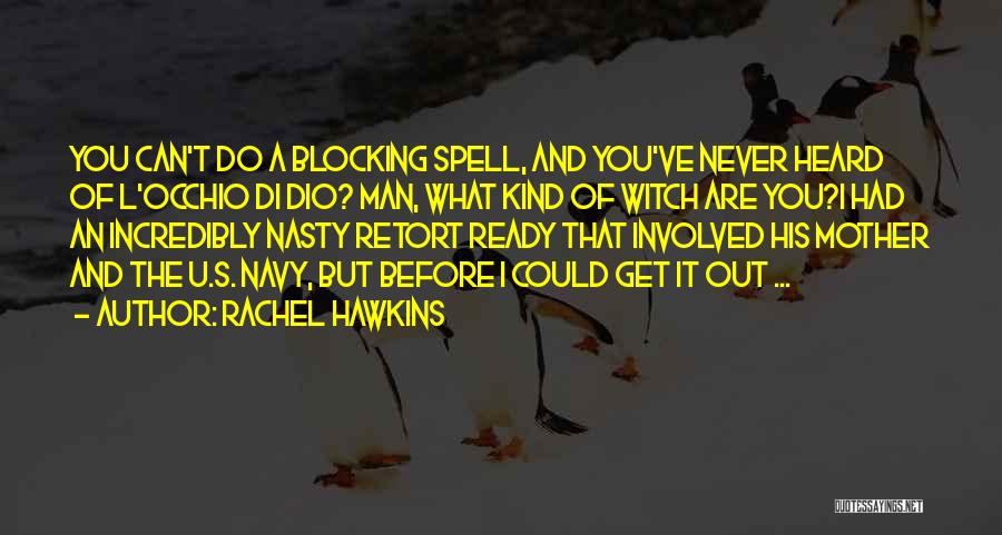 Witch Quotes By Rachel Hawkins